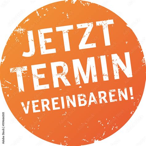 Termin vereinbaren .